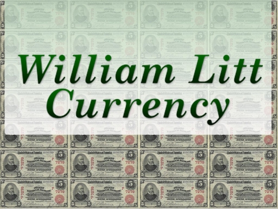 William Litt Rare Currency